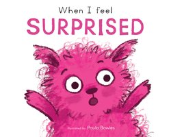 First Feelings- When I Feel Surprised