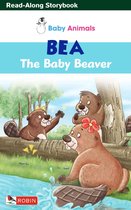Baby Animals - Bea The Baby Beaver