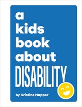A Kids Book - A Kids Book About Disability