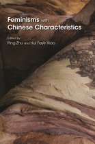 Gender and Globalization- Feminisms with Chinese Characteristics