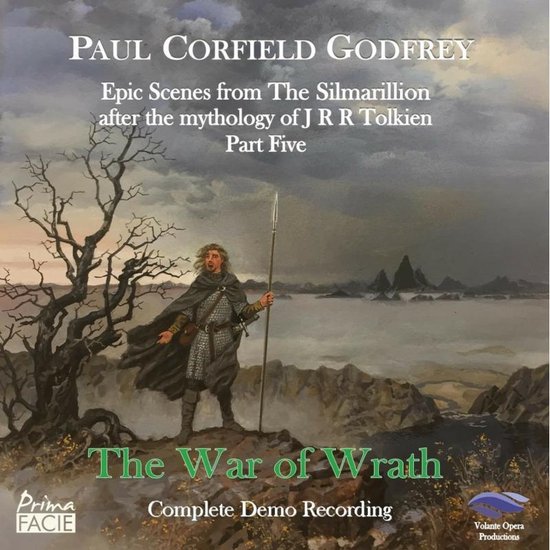 Paul Corfield Godfrey: The War of Wrath, Complete Demo Recording