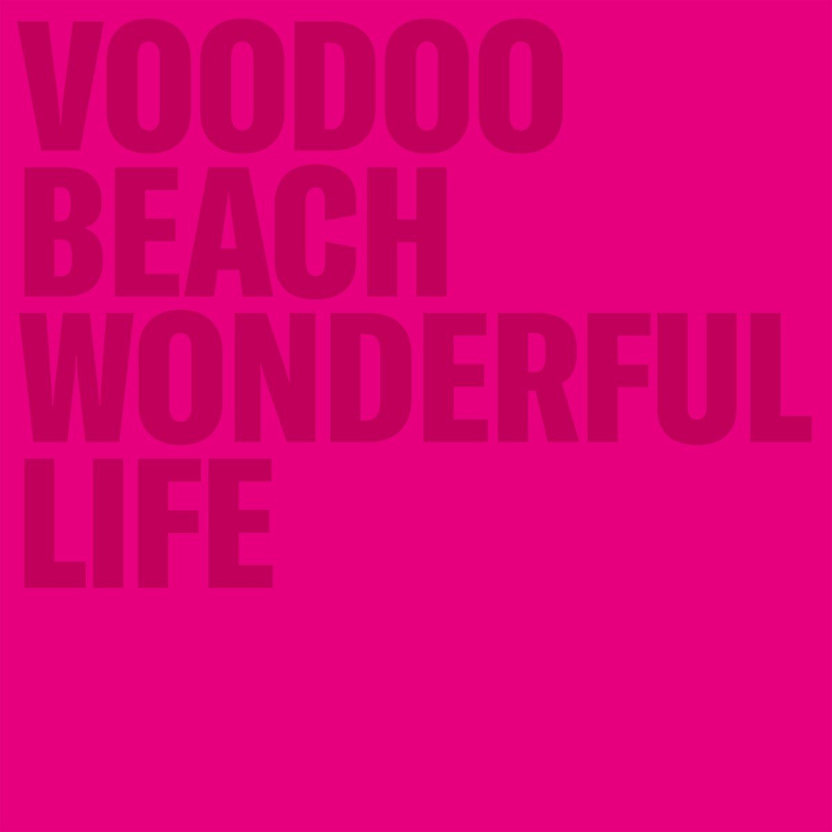 Voooo Beach - Wonderful Life (CD)