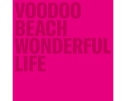 Voooo Beach - Wonderful Life (CD)
