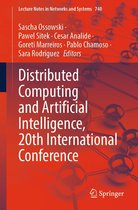Lecture Notes in Networks and Systems 740 - Distributed Computing and Artificial Intelligence, 20th International Conference