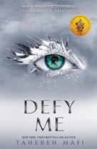 Shatter Me - Defy Me (Shatter Me)