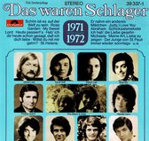 Das Waren Schlager 1971 - 1972