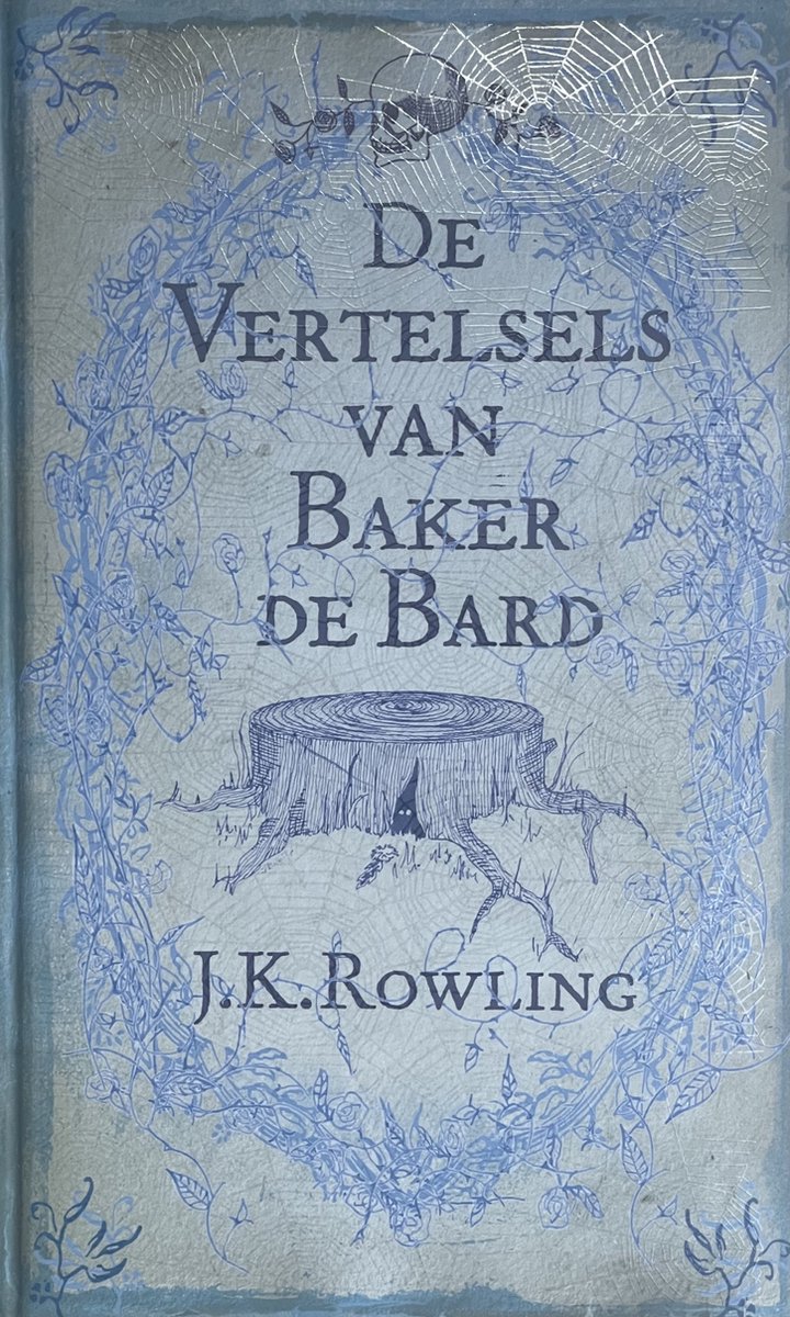 De Vertelsels van Baker de Bard - J.K. Rowling