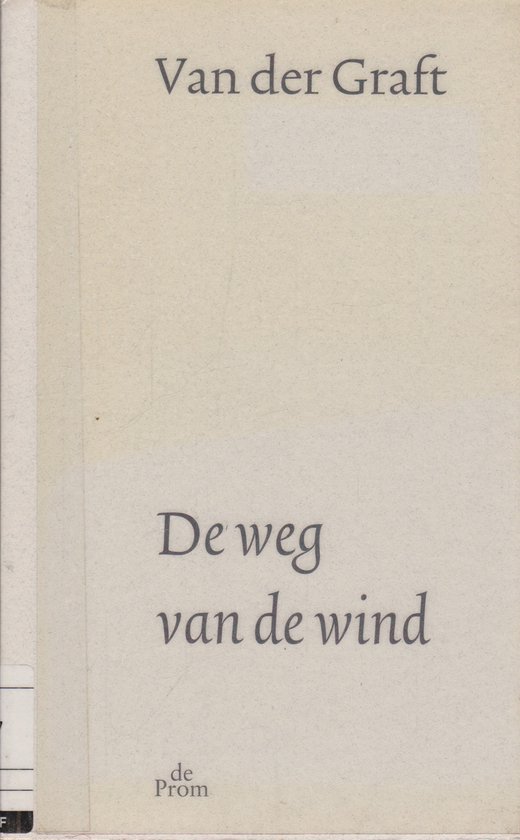 Weg Van De Wind, Willem Barnard 9789068017878 Boeken bol