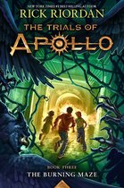 The Burning Maze - Signed Edition - Trials of Apollo - Book 3