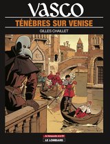 Vasco 6 - Vasco - Tome 6 - Ténèbres sur Venise