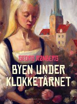 Byen under klokketårnet