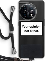 Case Company® - Hoesje met koord geschikt voor OnePlus 11 hoesje met Koord - Your opinion - Telefoonhoesje met Zwart Koord - Bescherming aan alle Kanten en Over de Schermrand