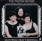 The Pfister Sisters - All's Well That's Boswell - A New Orleans Tribute (CD)