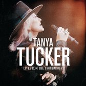 Tanya Tucker - Live From The Troubadour (2 LP)