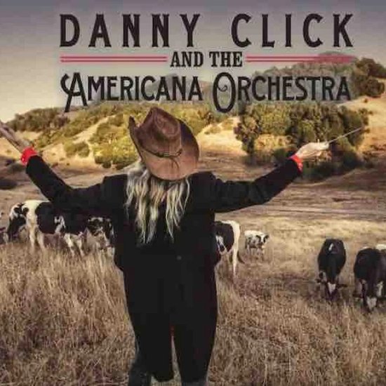 Danny Click & The American Orchestra - Live At 142 (CD)