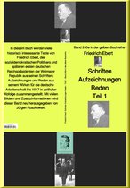 gelbe Buchreihe 240 - Friedrich Ebert Schriften Aufzeichnungen Reden– Teil 1 – Band 240e in der gelben Buchreihe – bei Jürgen Ruszkowski