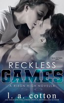 Rixon High 2.5 - Reckless Games