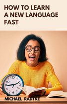 Fast Easy Way to Learn a Language (ebook), Bill Handley