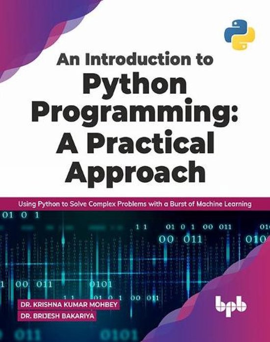 An Introduction to Python Programming: A Practical Approach ...