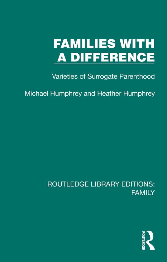 Routledge Library Editions: Family- Families with a Differen ... - cover