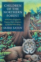 Yale Agrarian Studies Series- Children of the Northern Forest