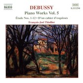 François-Joel Thiollier - Piano Works 5 (CD)