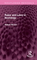 Routledge Revivals- Rules and Laws in Sociology