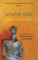 Lost Horse Press Contemporary Ukrainian Poetry Series-The Winter King