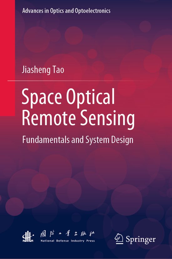 Advances in Optics and Optoelectronics- Space Optical Remote Sensing ...