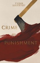 Wordsworth Collector's Editions- Crime and Punishment (Collector's Editions)