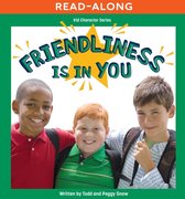 Kid Character Series - Friendliness Is in You