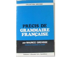 GREVISSE - PRECIS DE GRAMMAIRE FRANCAISE