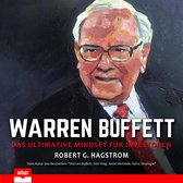 Warren Buffett - Das ultimative Mindset für Investoren (Ungekürzt)