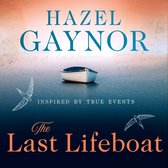 The Last Lifeboat: Shortlisted for the Irish Book Awards. Inspired by WW2 true events, the most gripping historical novel for 2023 from the New York Times bestselling author