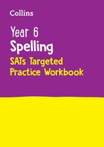 Collins KS2 SATs Practice- Year 6 Spelling SATs Targeted Practice Workbook