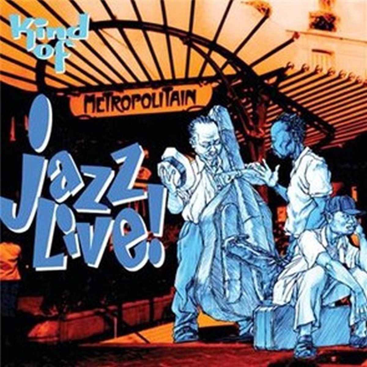 Kind Of Jazz Live