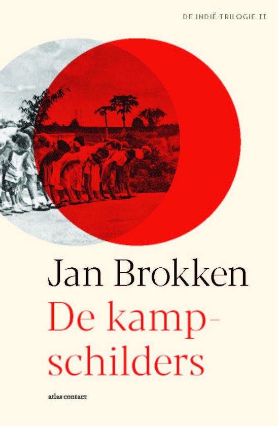 De Indië-trilogie 2 - De kampschilders
