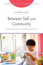 Rutgers Series in Childhood Studies- Between Self and Community