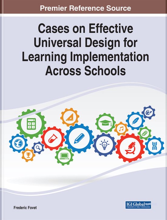 Cases on Effective Universal Design for Learning Implementation Across ...