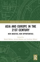 Routledge Studies on Asia in the World- Asia and Europe in the 21st Century
