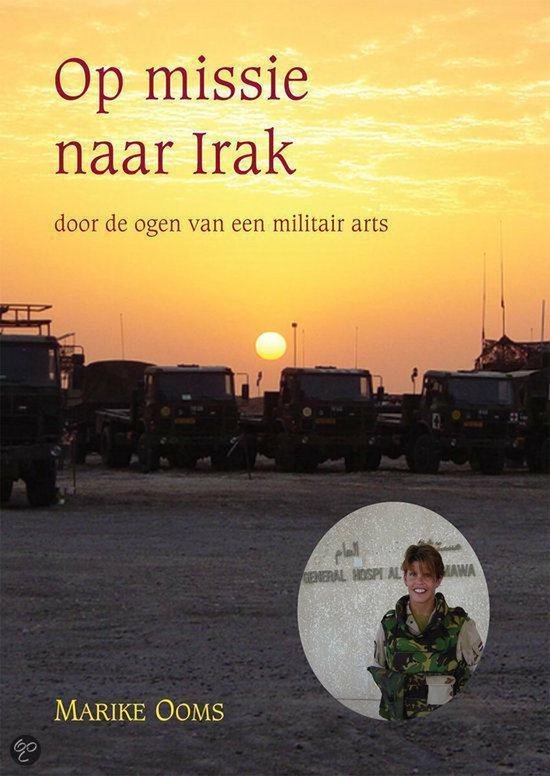 Cover van het boek 'Op missie naar Irak' van Mirjam Ooms