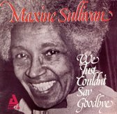 Maxine Sullivan With Art Hodes - We Just Couldn't Say Goodbye (CD)