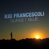 Kid Francescoli - Sunset Blue (CD)