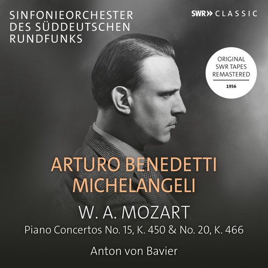 Portret van Arturo Benedetti Michelangeli, met "Sinfonieorchester des Süddeutschen Rundfunks" en "W. A. Mozart" op de hoes.