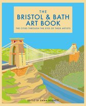 The city through the eyes of its artists-The Bristol and Bath Art Book