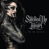 Stitched Up Heart - To The Wolves (CD)