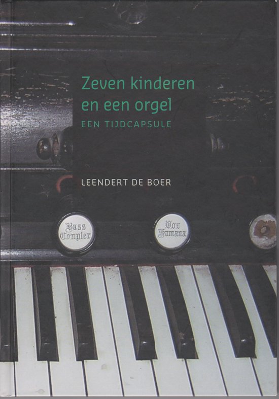 Zeven kinderen en een orgel - cover