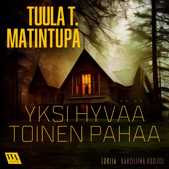 Yksi hyvää, toinen pahaa - cover