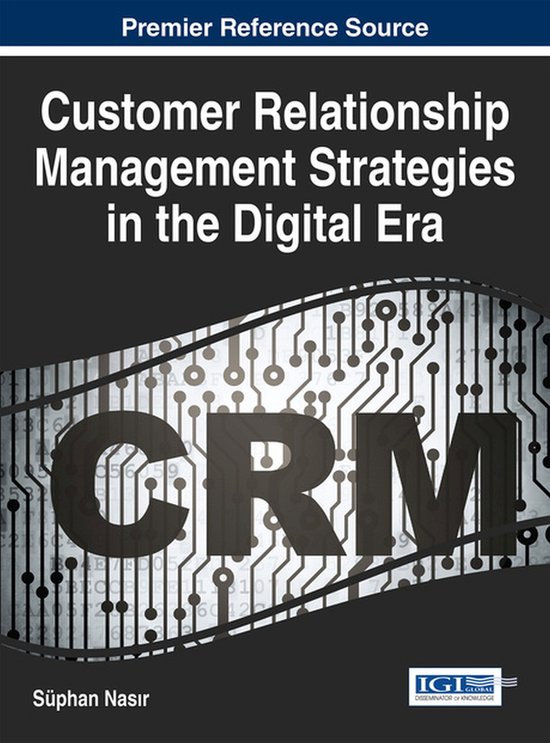 Customer Relationship Management Strategies in the Digital E ... - cover