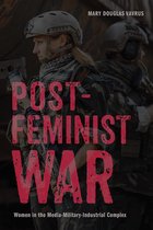 War Culture- Postfeminist War